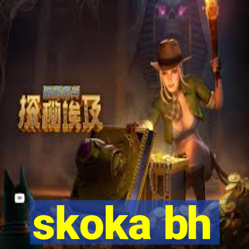 skoka bh